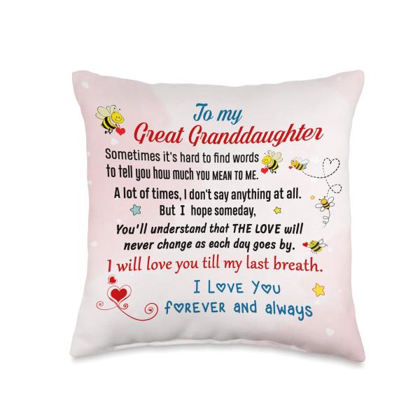 My Great Granddaughter I Will Love You Till My Last Breath Throw Pillow