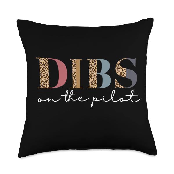 Dibs on the Pilot, Airman Wife, Airplane Pilot Wife Leopard Throw Pillow