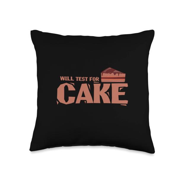 Will test for Cake baking Pie Confectionery Throw Pillow