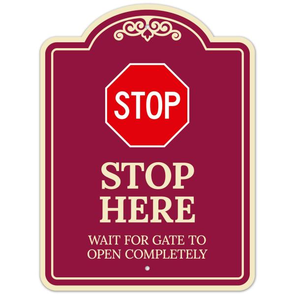 Stop Wait for Gate to Open Completely D〓cor Sign, Burgundy Dark, 18x24 Inches, ACM, Fade Resistant, Made in USA