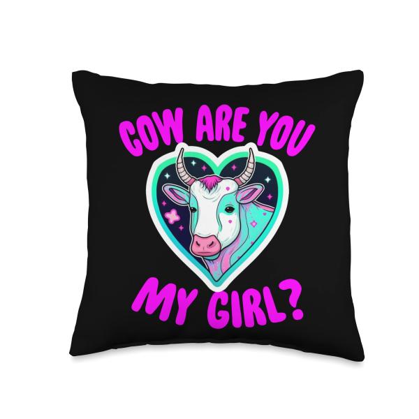 Cow Are You My Girl? - Funny Women Cow Lovers Cattle Owner Throw Pillow