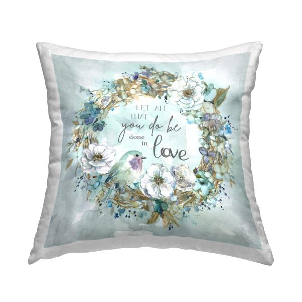Stupell Industries All You Do Done in Love Wreath Design by Carol Robinson Throw Pillow