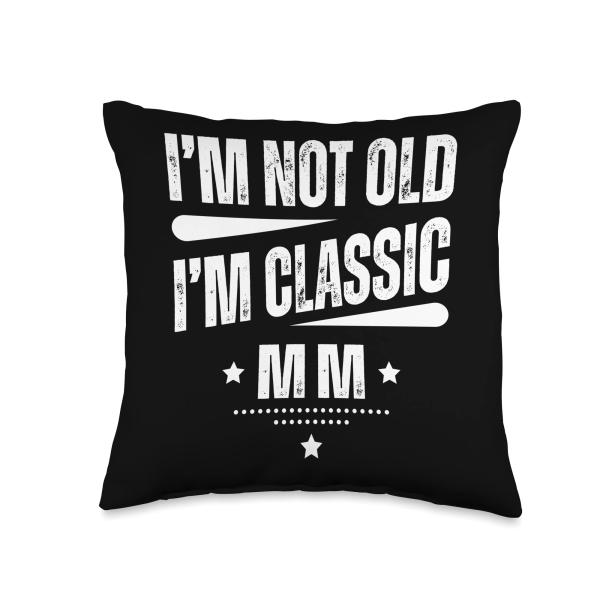 MM - I´m Not Old, I´m Classic Born in 2000 Throw Pillow