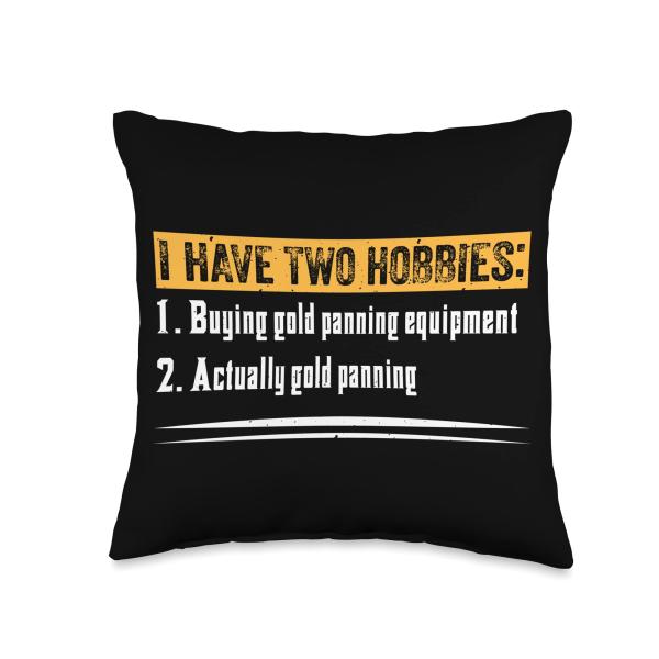 Gold Panning Hobbies Gold Mining Gold Panner Gold Miner Throw Pillow