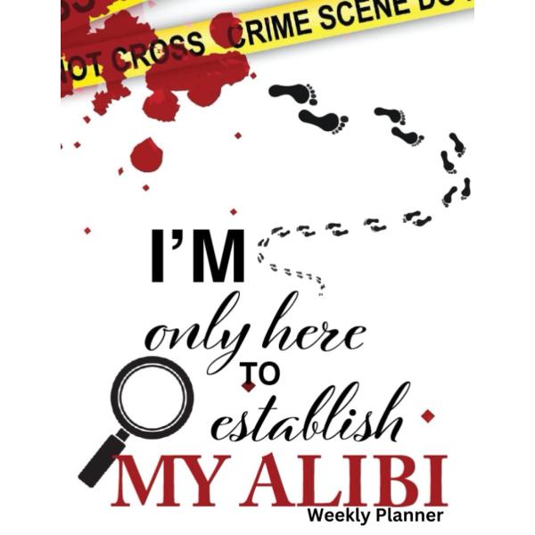 Weekly Planner: Weekly planner for organization with true crime theme cover