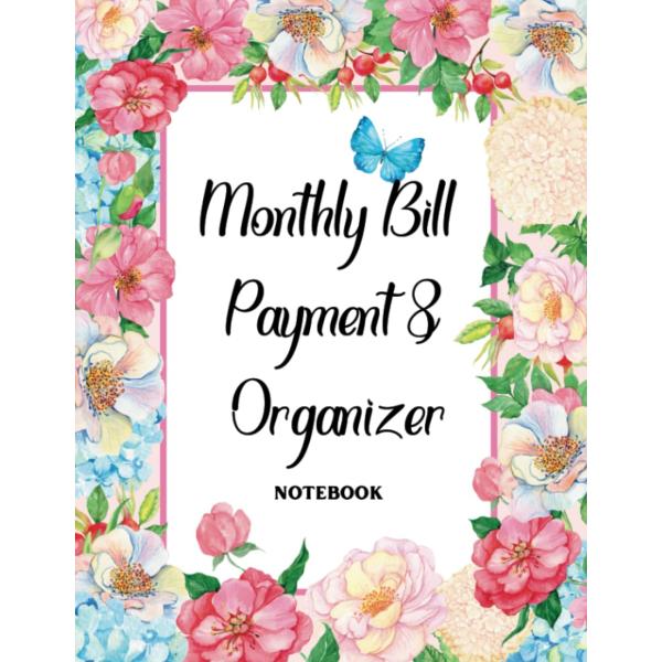 Monthly Bill Payment ＆ Organizer Notebook: Bill Checklist Planner, Money Department Tracker, Simple Home Budget Spreadsheet | 8.5 x 11 Inches | 100 P