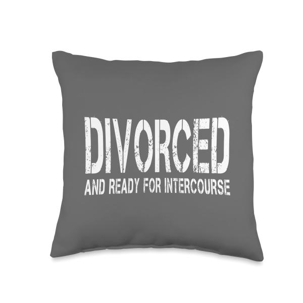 Redds Threads Divorced and Ready for Intercourse-Distressed Throw Pillow, 16x16