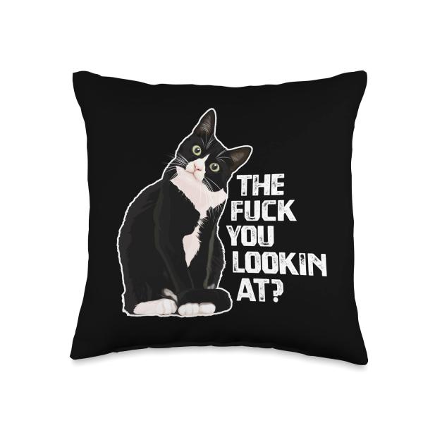 The Fuck You Lookin At? Funny Vulgar Novelty for Cat Lovers Throw Pillow