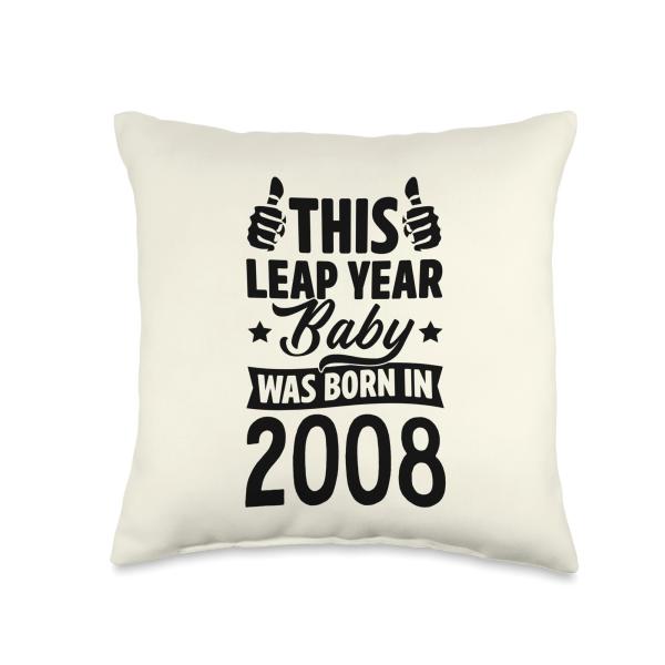Feb 29 2024 Leap Year Baby Birthday Party Supplies This Leap Year Baby was Born in 2008 February 29 Birthday Throw Pillow, 16x16