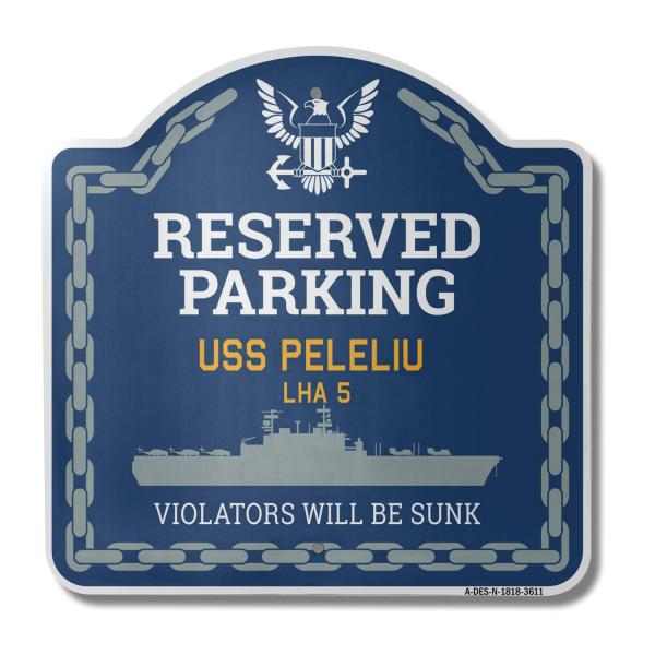 USS Peleliu LHA 5 | 18" X 18" Heavy-Gauge Aluminum Architectural Sign | SignMission Designer Navy Ship Sign Veteran Sailor Gift | Made in The USA