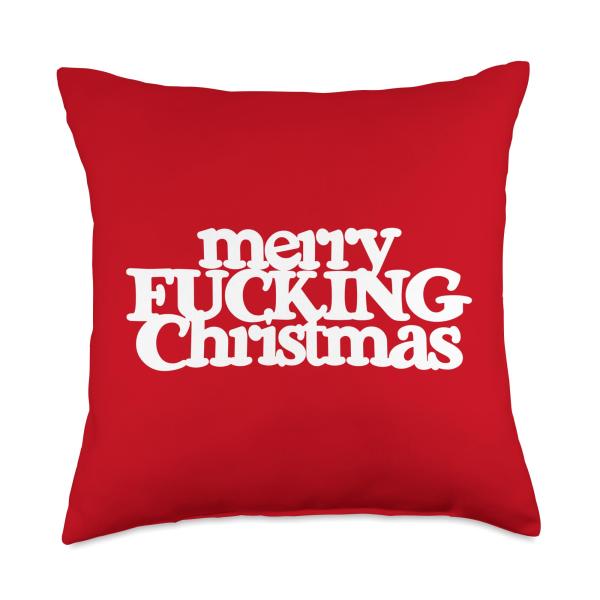 Merry Fucking Christmas funny scrooge cursing curse swear Throw Pillow