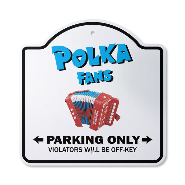 Polka Fan 12" X 12" Sign | Indoor/Outdoor Plastic | SignMission Designer Music Dance Song Concert Polish Poland German Novelty Gift Funny Joke Gag Roa