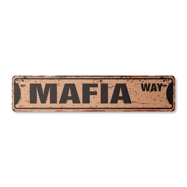 Mafia Vintage Plastic Street Sign Mob boss Godfather Italian Capone | Indoor/Outdoor | 18" Wide