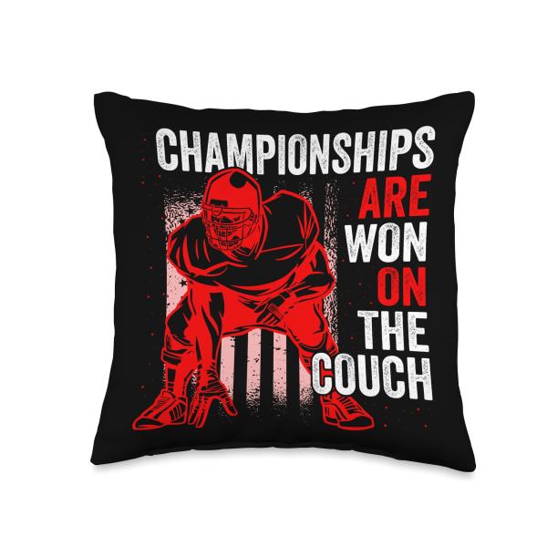 American Football T-Shirt ＆ Apparel Gifts Championships are Won on The Couch USA Football Playoffs Throw Pillow, 16x16
