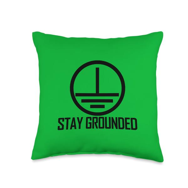 Stay Grounded Electrical Engineering Circuit Ground Symbol Throw Pillow