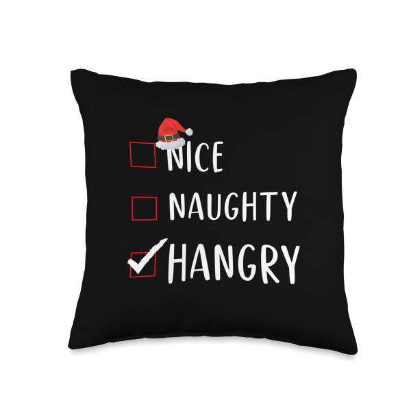 nice naughty list funny christmas ＆ co. Nice Naughty Hangry List Funny Xmas Foodie Throw Pillow, 16x16