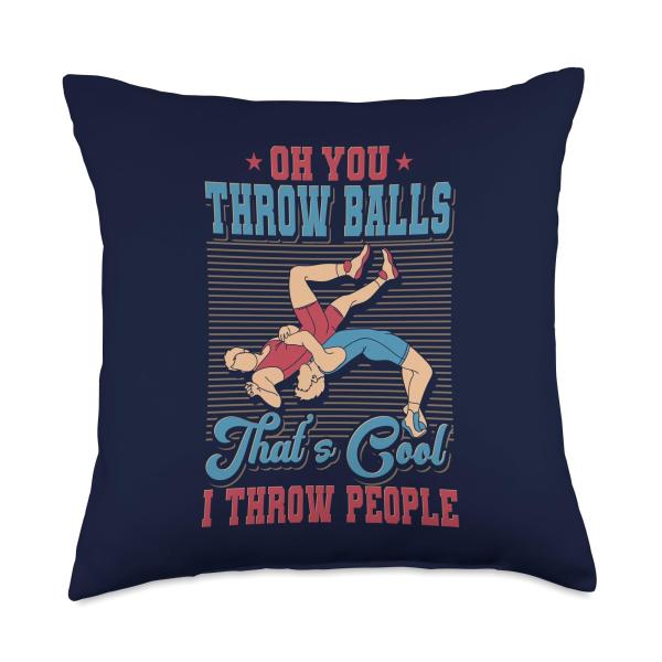MMA Oh You Throw Balls That's Cool I Throw People Wrestling Throw Pillow