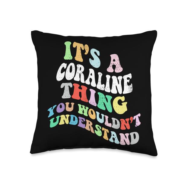 Retro Groovy Its a Coraline Thing You Wouldnt Understand Throw Pillow