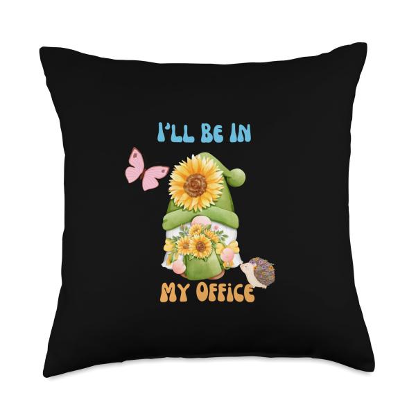 I'll Be In My Office Garden Funny Knome Gardening Throw Pillow