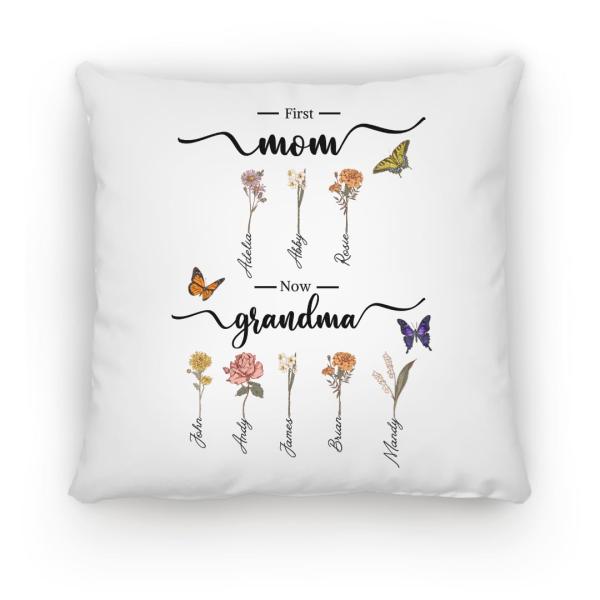 Generic Personalized First Mom Now Grandma Throw Pillow, Custom Birth Flower Pillow, Nana's Garden Pillow, Mothere's Day Gift, Gift for Mom, Nana Gift