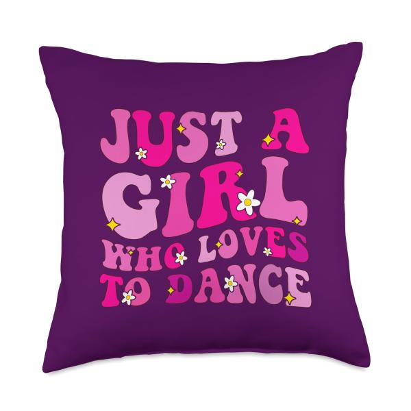 Just A Girl Who Loves Dance Funny Girls Women Dancer Saying Throw Pillow