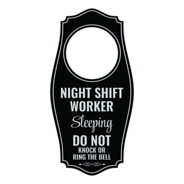 Night Shift Worker Sleeping Do Not Knock Or Ring The Bell Door Hanger | House or Business Door Sign - Black Silver, 4" x 8"