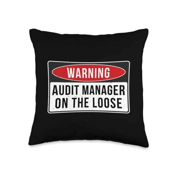 Warning Sign - Audit Manager On The Loose Funny Job Quote Throw Pillow