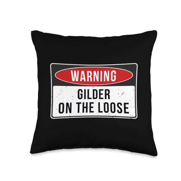 Warning Sign - Gilder On The Loose Funny Job Quote Throw Pillow