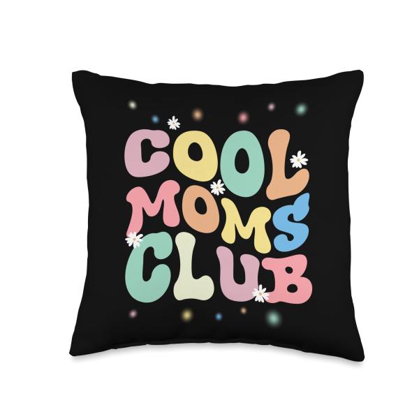 Cool Moms Club Mother's Day Motherhood Mommy Fan Throw Pillow