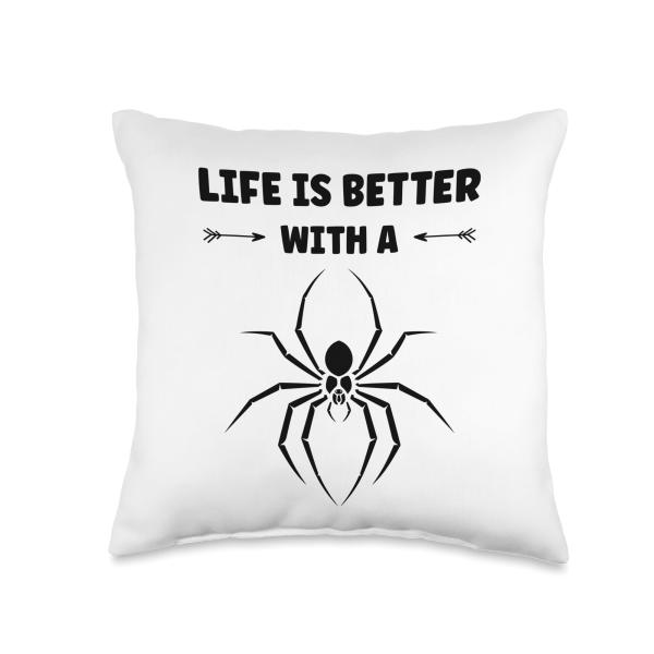 Small cute Spider funny quote Life if better with a Spider Throw Pillow