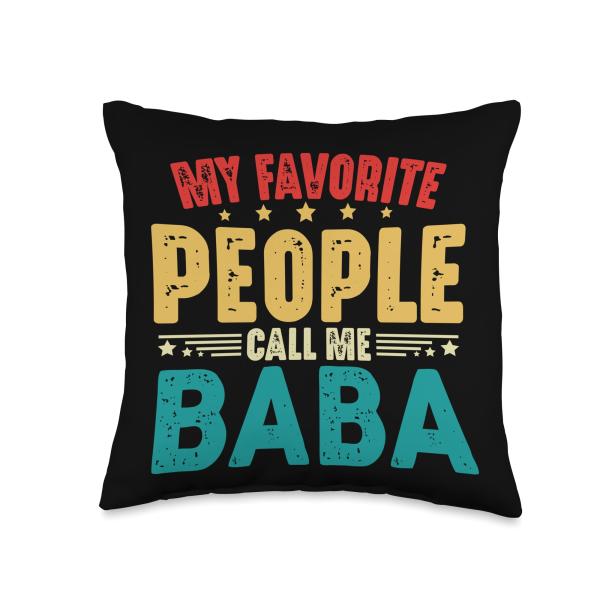 My Favorite People Call Me Baba Vintage Funny Father's Day Throw Pillow