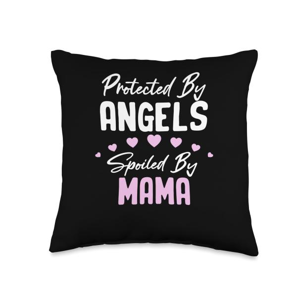 Protected By Angels Spoiled By MAMA Funny Family Reunion Throw Pillow