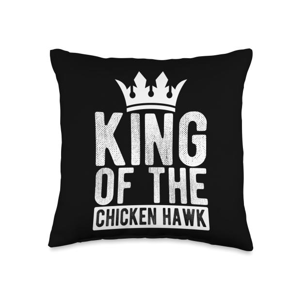 KING OF THE Chicken Hawk Throw Pillow