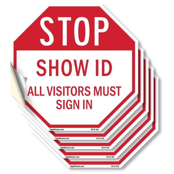 Stop Show Id All Visitors Must Sign In (5 Pack) 4 inch X 4 inch Octagon Vinyl Label Decal Sticker Weather Resistant, UV Protected for Workplace, Made