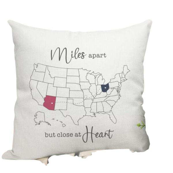 84WARRIORS Personalized Miles Apart But Close at Heart Pillow, Long Distance Pillow, State to State Pillow, Long Distance Gift, Miles Apart