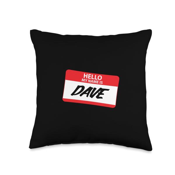 Hello My Name Is Dave Classic Name Tag Design Throw Pillow