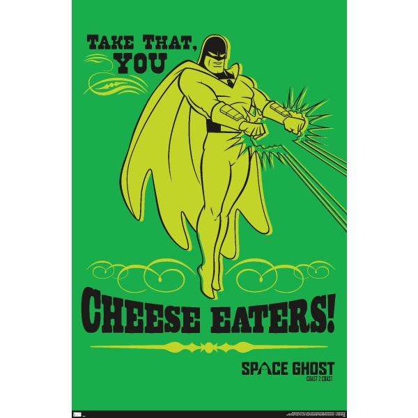 Trends International Space Ghost Coast to Coast - Cheese Eaters Wall Poster, 19L x 13W, Premium Unframed Version