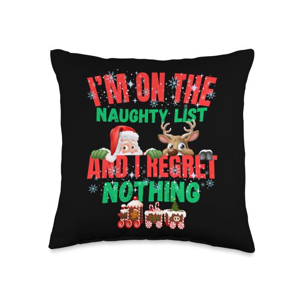 I'm On The Naught List Funny Christmas T Shirt For Adults Throw Pillow
