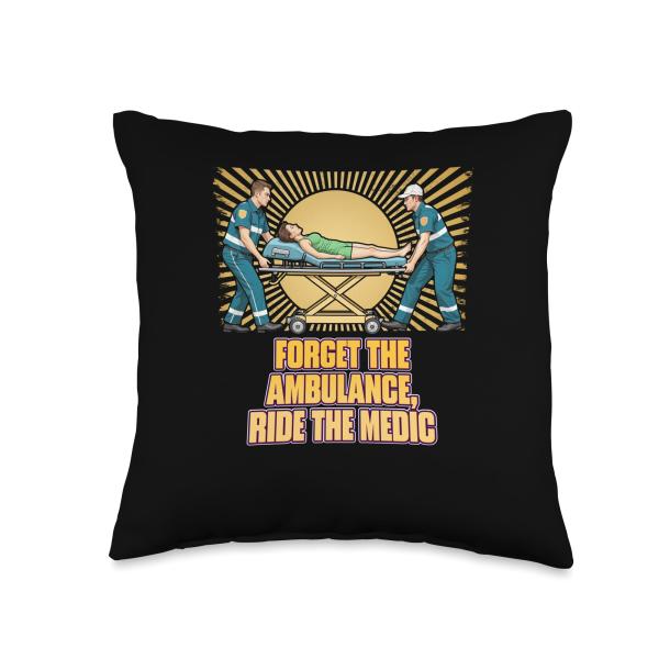 Forget The Ambulance Ride The Medic First Responders Throw Pillow