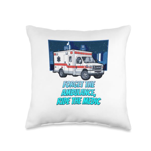 Forget The Ambulance Ride The Medic First Responders Throw Pillow