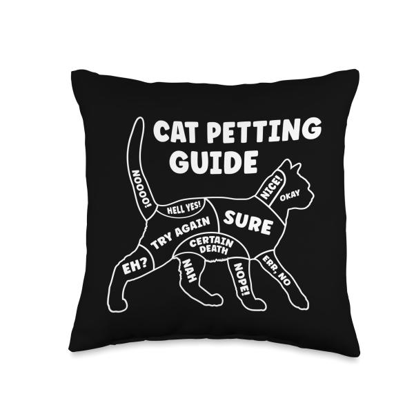 Funny Cat Petting Guide for Pet Owners ＆ Kitty Lovers Throw Pillow