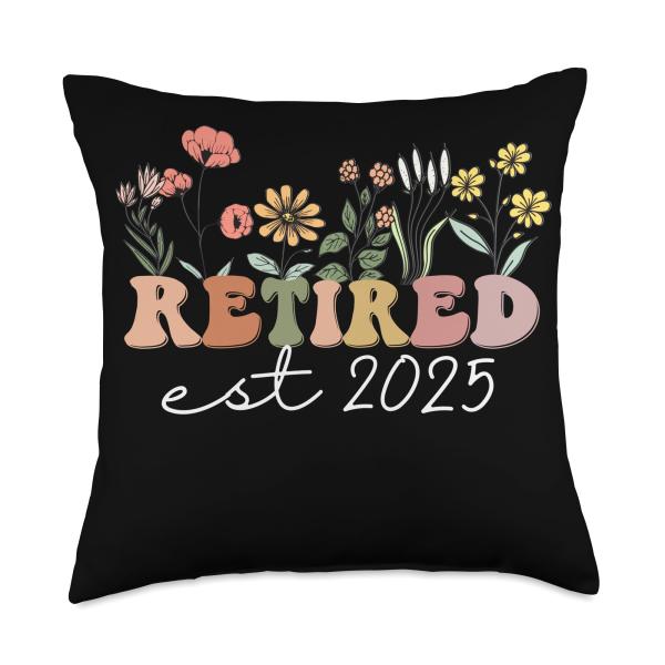 Retired 2025 Funny Retirement Tees For Women 2025 Wildflower Throw Pillow