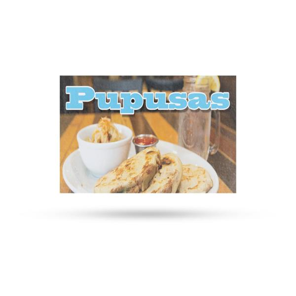 Pupusas Vinyl Decal 12 Inch x 16 Inch Weatherproof Heavy-Duty Adhesive Backing | Authentic Salvadoran Cuisine, Freshly Made, Food Promotions | Made in