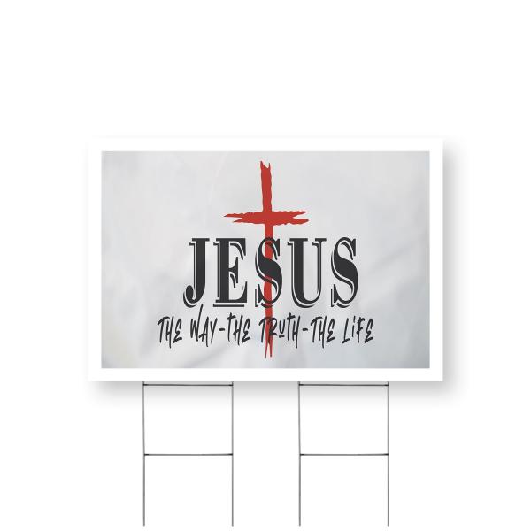 Jesus the Way the Truth the Life Yard Sign 24 Inch x 36 Inch Single Sided Weatherproof Heavy-Duty Plastic with Stake | Christian Faith, Biblical Messa