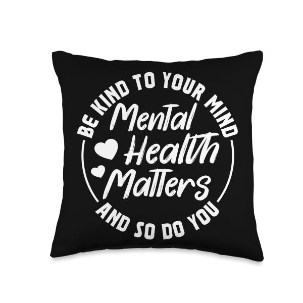 Your Mind Matters Mental Health Awareness Design Throw Pillow