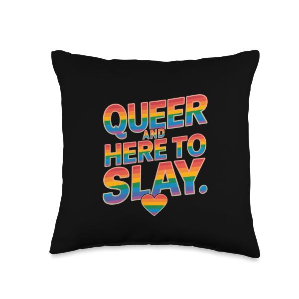 Queer And Here To Slay Rainbow LGBTQ+ Gay Pride Month LGBT Throw Pillow