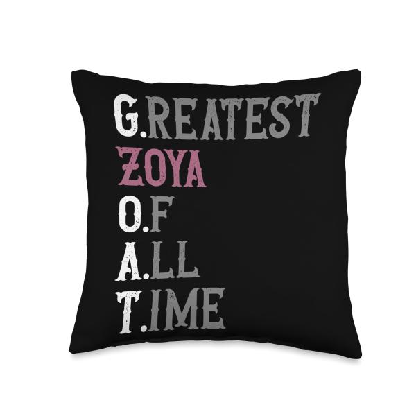 Greatest Zoya of all time | GOAT | Zoya Throw Pillow