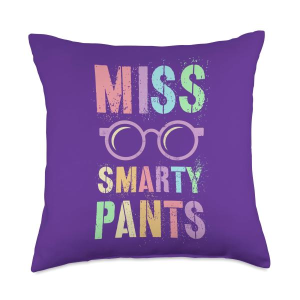 Funny Little MISS SMARTY PANTS School Grad Teacher Last Day Throw Pillow