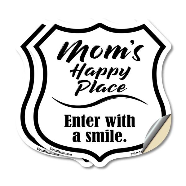 Mom's Happy Place Enter with a Smile (2 Pack) 6 inch X 6 inch Shield Shaped Heavy Duty 3.2 mil Vinyl Decals Weather Resistant Made in the USA