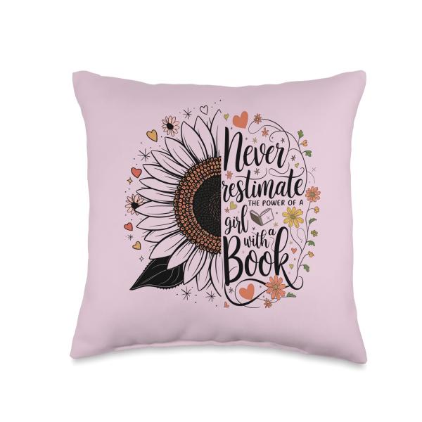 Cute Never Underestimate The Power of A Girl With a Book Throw Pillow